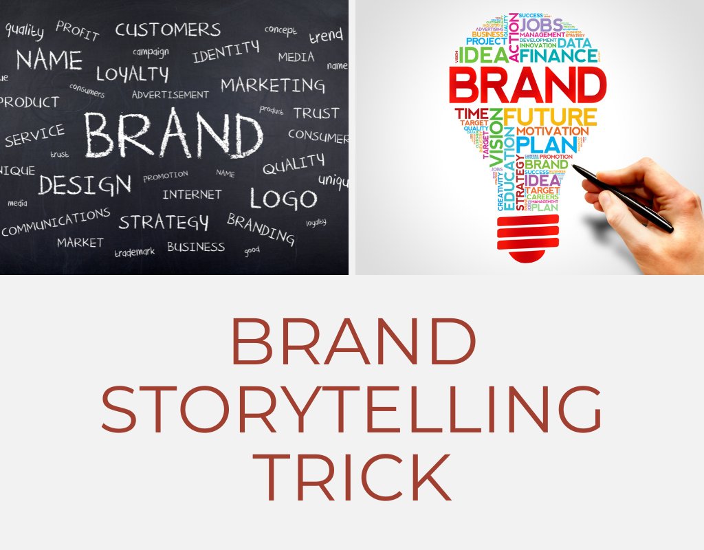 Brand storytelling trick