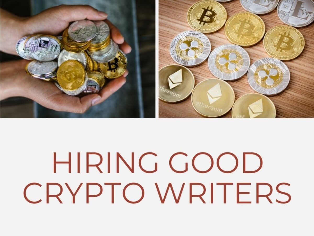 Where to Find Good Crypto Writers for Your Crypto Project » Freelance  Writer for Hire - Business, Tech, Crypto, Finance, Books