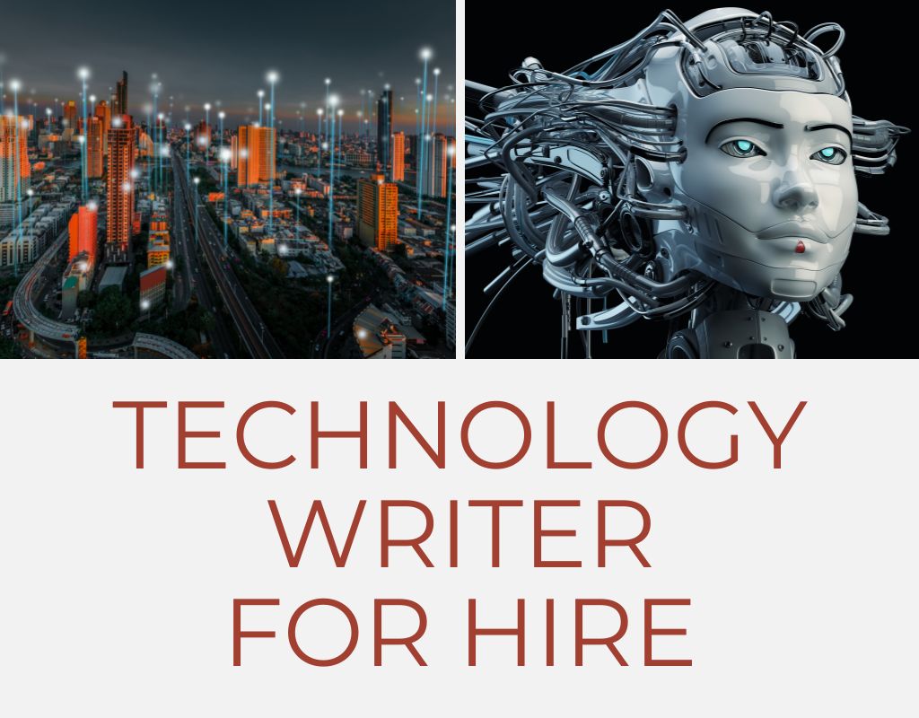 Technology writer for hire